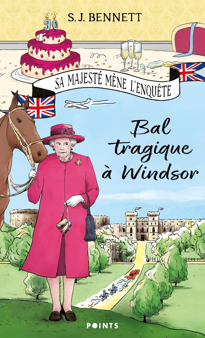 Sa Majesté mène l’enquête – Bal tragique à Windsor et Bain de minuit à Buckingham, par S. J. Bennett