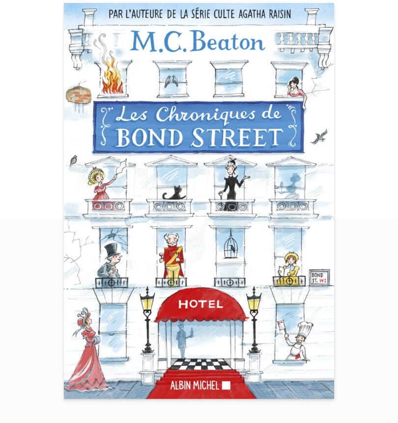 Les chroniques de Bond Street de M.C. Beaton.